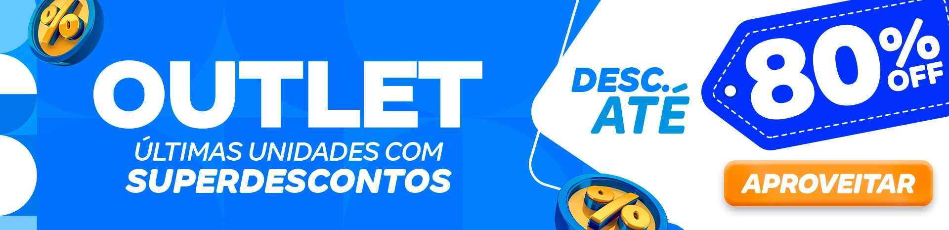 Outlet — últimas unidades com descontos de até 80% OFF